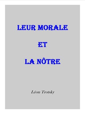 cover image of Leur morale et la nôtre